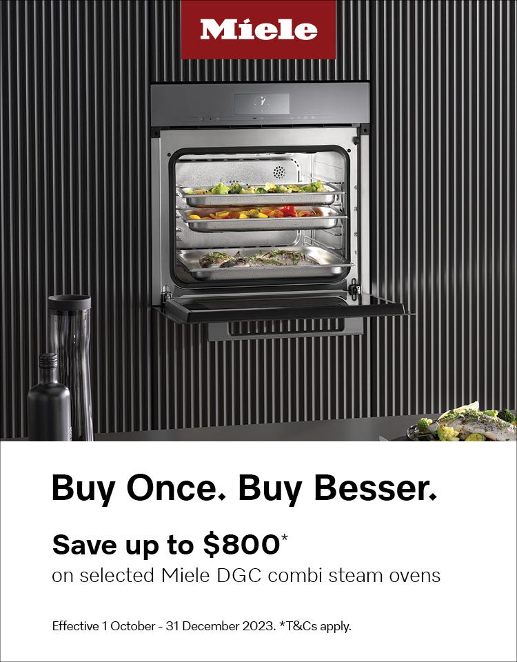Save up to $800* on these selected Miele Combi Steam Ovens. Offer ends 31/12/23. At an e&s near you.